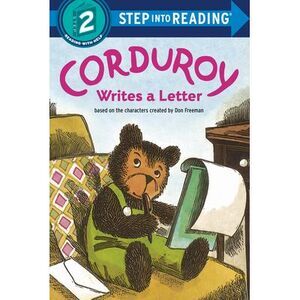 Corduroy Writes a Letter -- Don Freeman